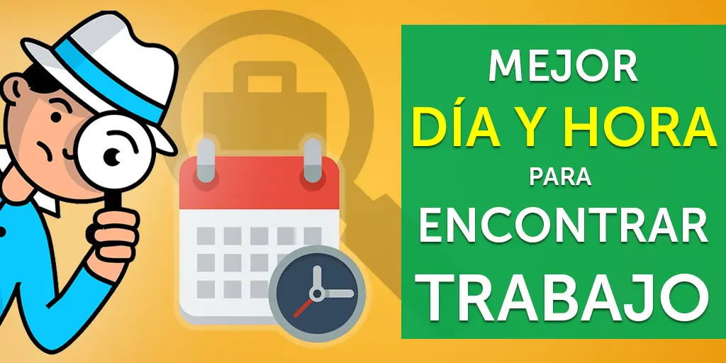mejor día para buscar trabajo