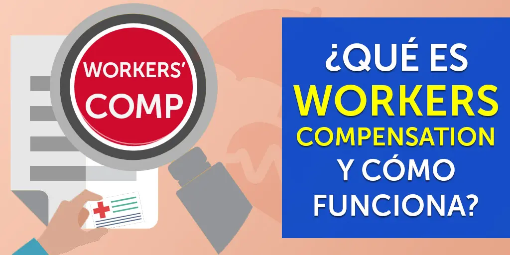 que es workers compensation