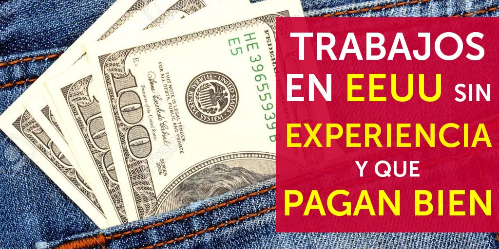 trabajos sin experiencia en 2025