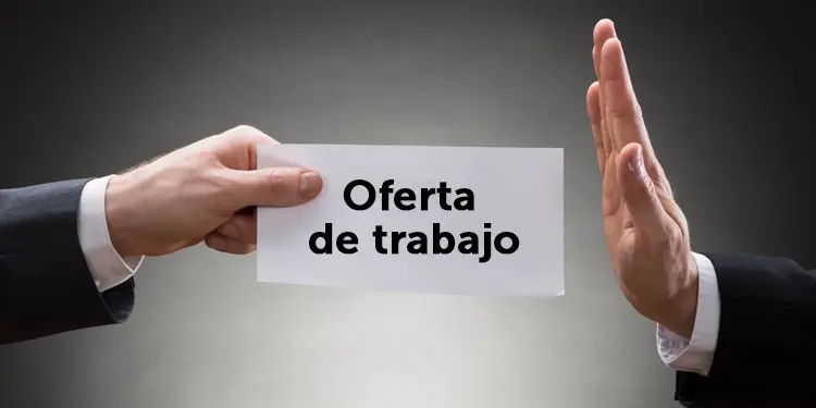 rechazar trabajo desempleo aceptar cualquier empleo