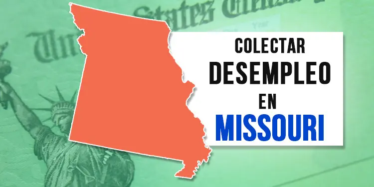 unemployment desempleo missouri