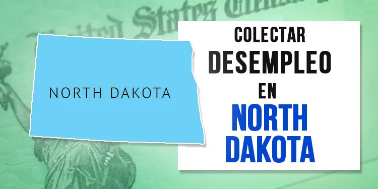 unemployment desempleo north dakota