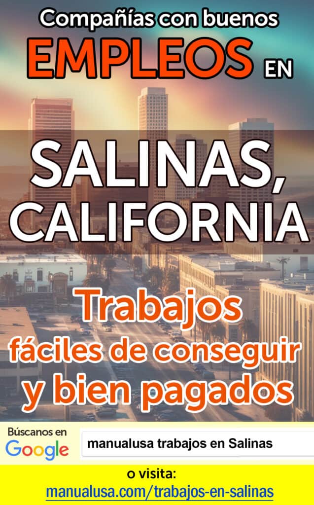 trabajos Salinas California infographic