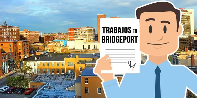 trabajos en Bridgeport Connecticut